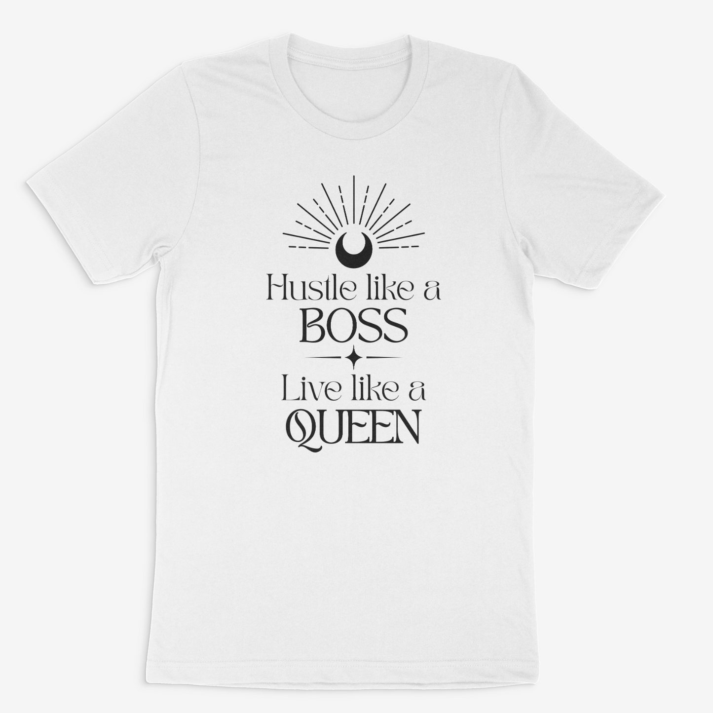 Hustle Like a Boss Live Like a Queen Tee