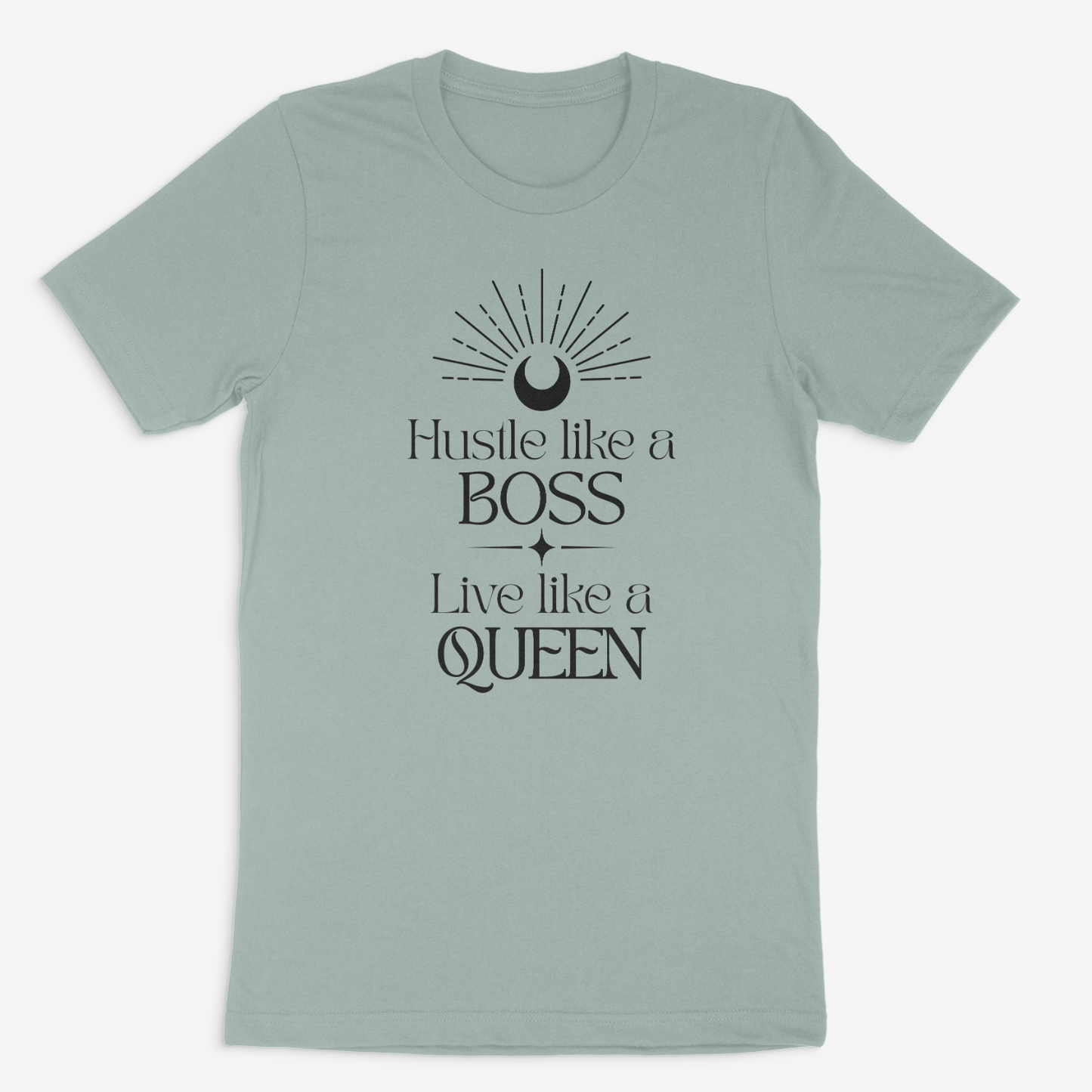 Hustle Like a Boss Live Like a Queen Tee