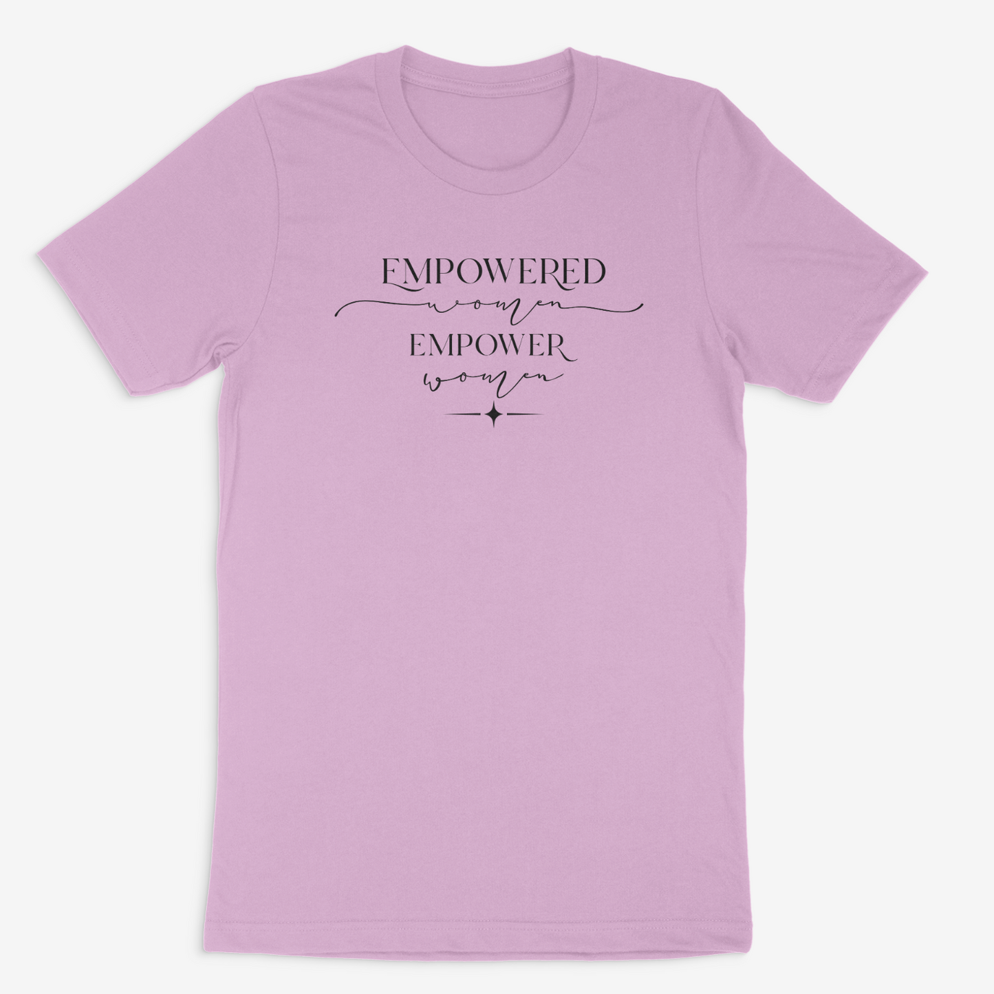 Empowered Women, Empower Women Tee